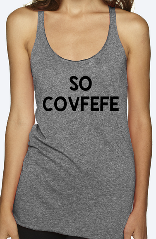 SO COVFEFE