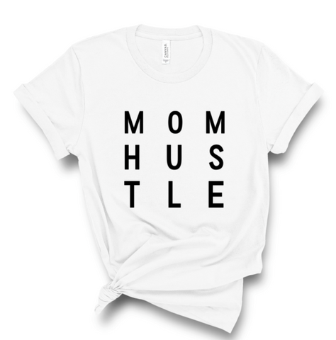 MOM HUSTLE