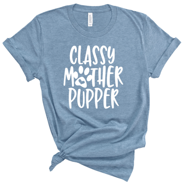 CLASSY MOTHER PUPPER