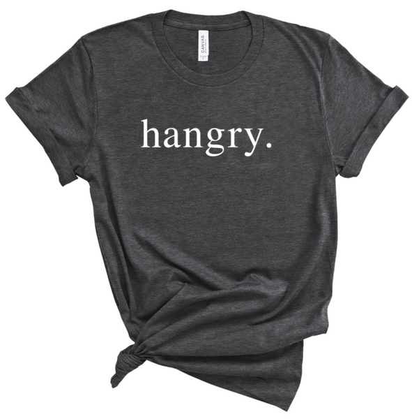 HANGRY.